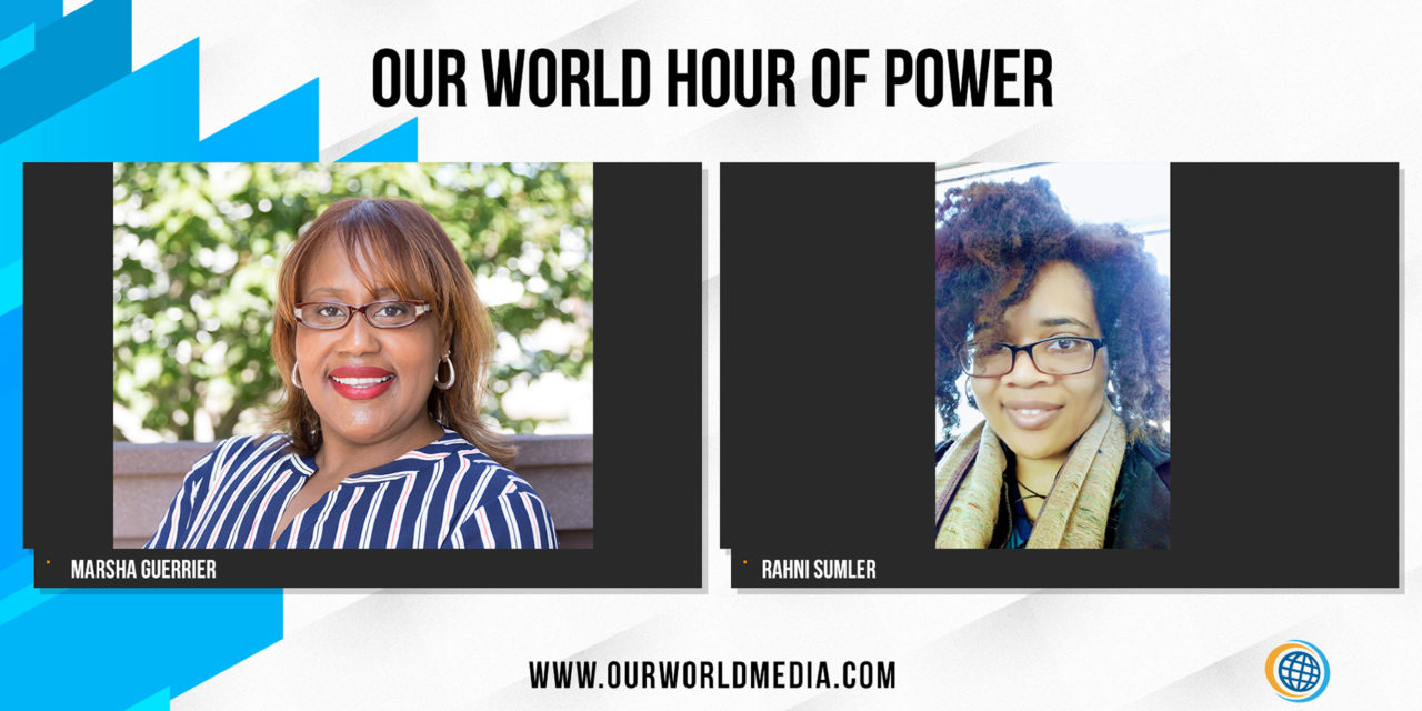 Women Making a Difference with Marsha Guerrier & Rahni Sumler