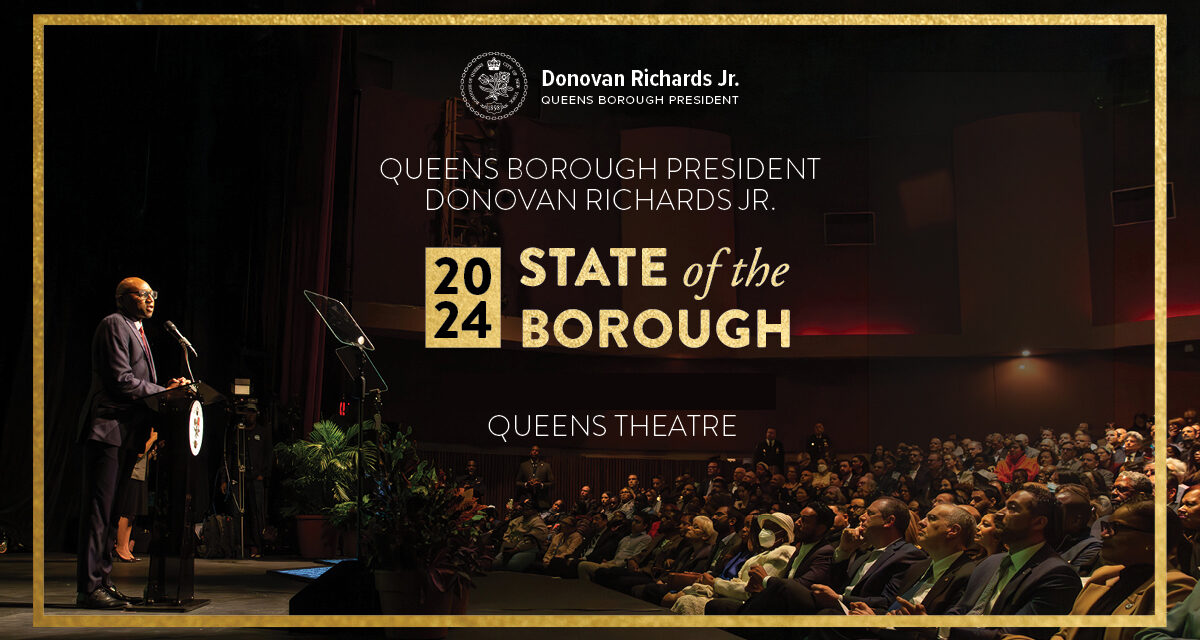 Queens BP Donovan Richards State of the Borough Address 2024